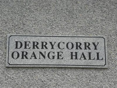 Plaque, Derrycorry Orange Hall