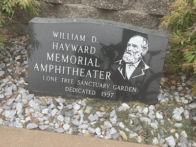William D. Hayward Memorial Amphitheater Lone Tree Sanctuary Garden Dedicated 1997