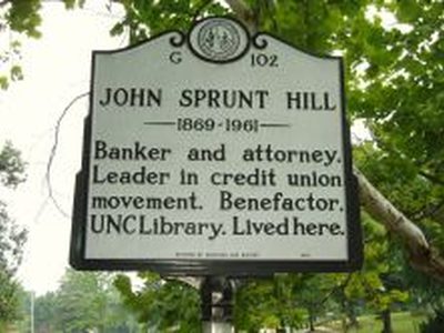 JOHN SPRUNT HILL 1869-1961