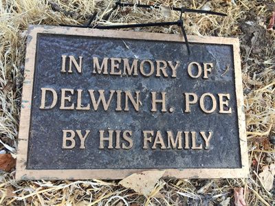 In Memory of Delwin H. Poe By His Family