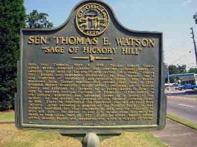 Sen. Thomas E. Watson "Sage of Hickory Hill"