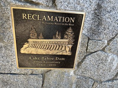 Lake Tahoe Dam 100th Anniversary
