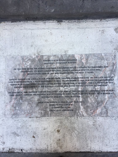 Former Site of Eureka Lodgings Residence Emperor Norton