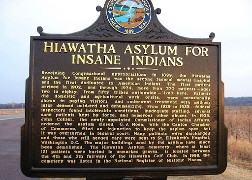 Hiawatha Asylum for Insane Indians
