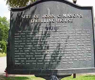 Site of John C. Mason's Dwelling House (Side 2)