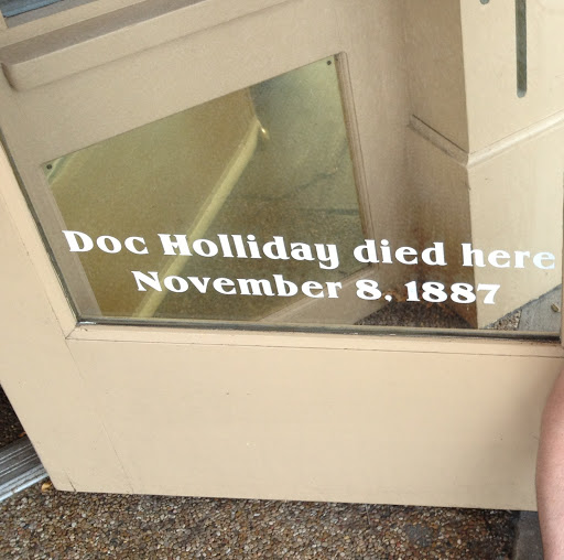 Doc Holiday Died Here