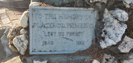To the Memory of Placer Co. Pioneers