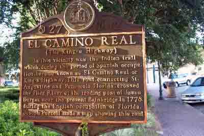 El Camino Real (The Kings Highway)